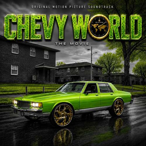 Chevy World: The Movie Soundtrack cover